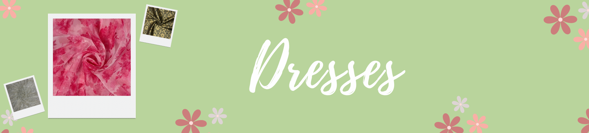 Dresses