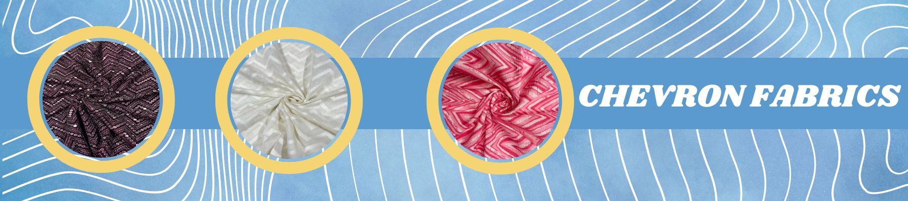 Chevron Fabrics