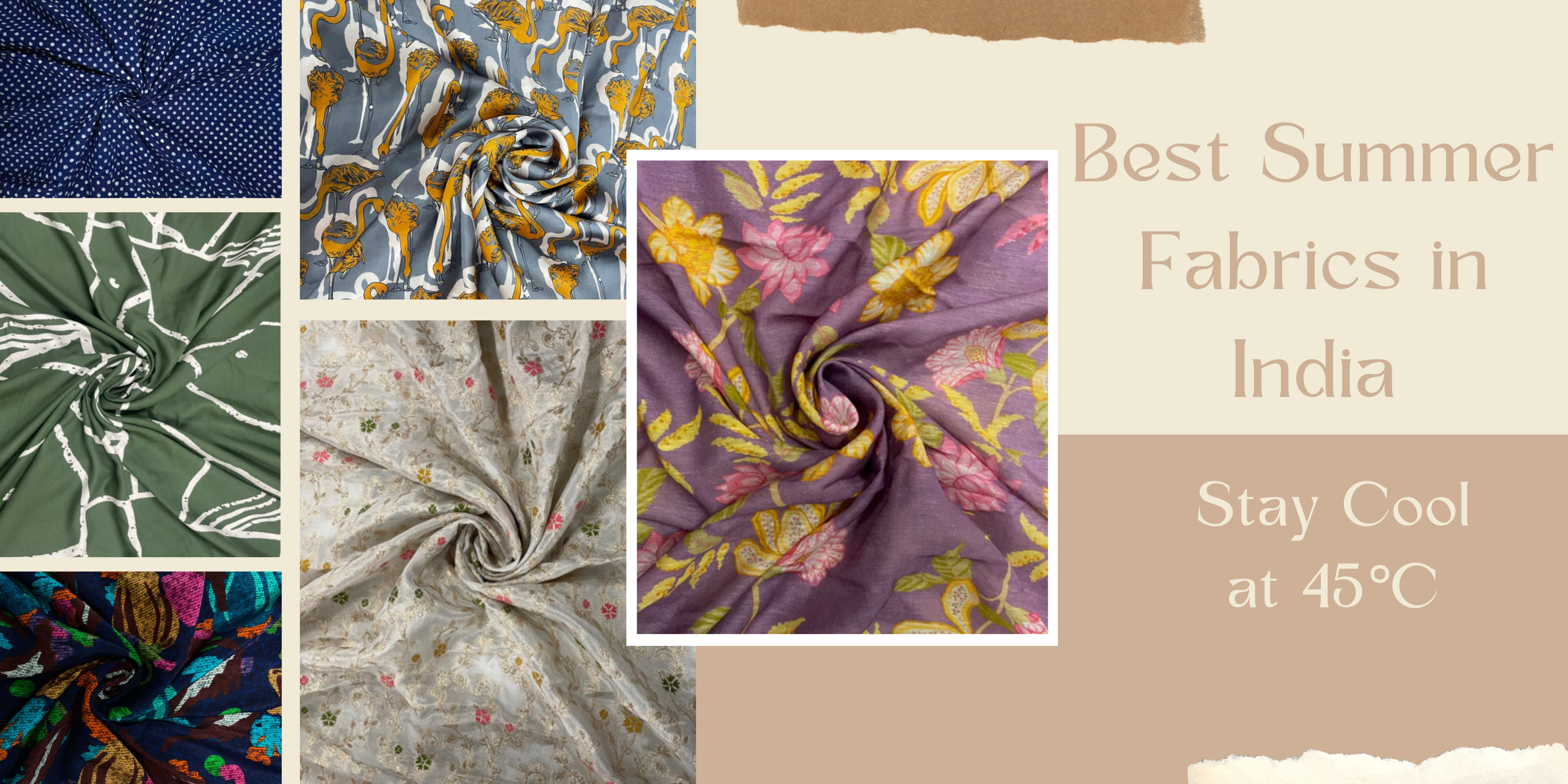 Best Summer Fabrics in India, Stay Cool at 45°C