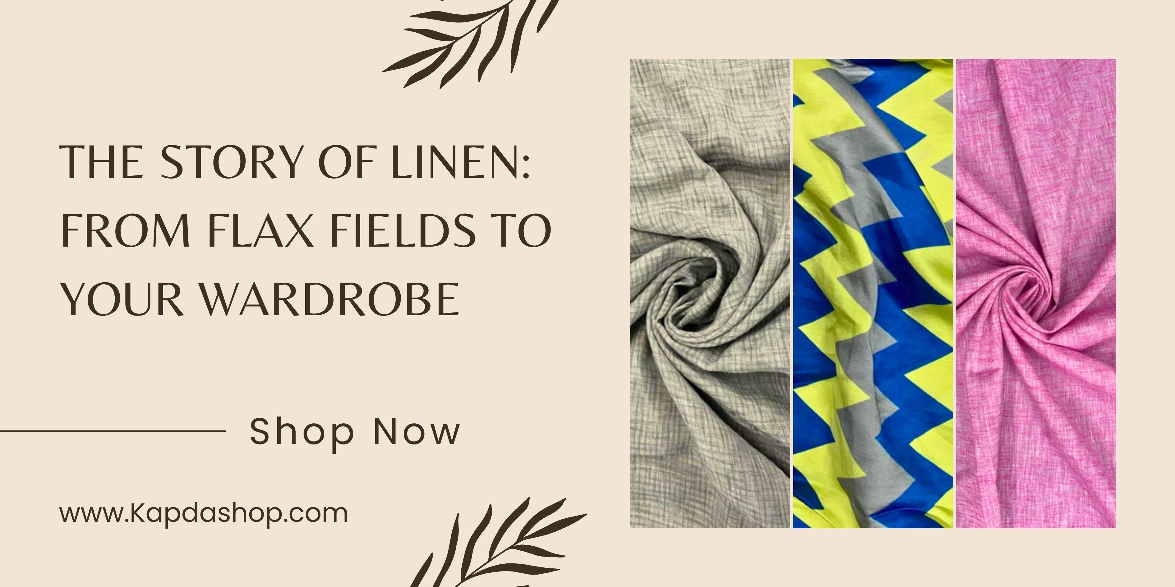The Story of Linen: From Flax Fields to Your Wardrobe