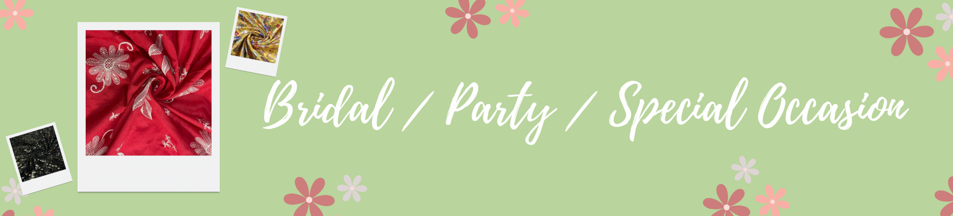 Bridal / Party / Special Occassion