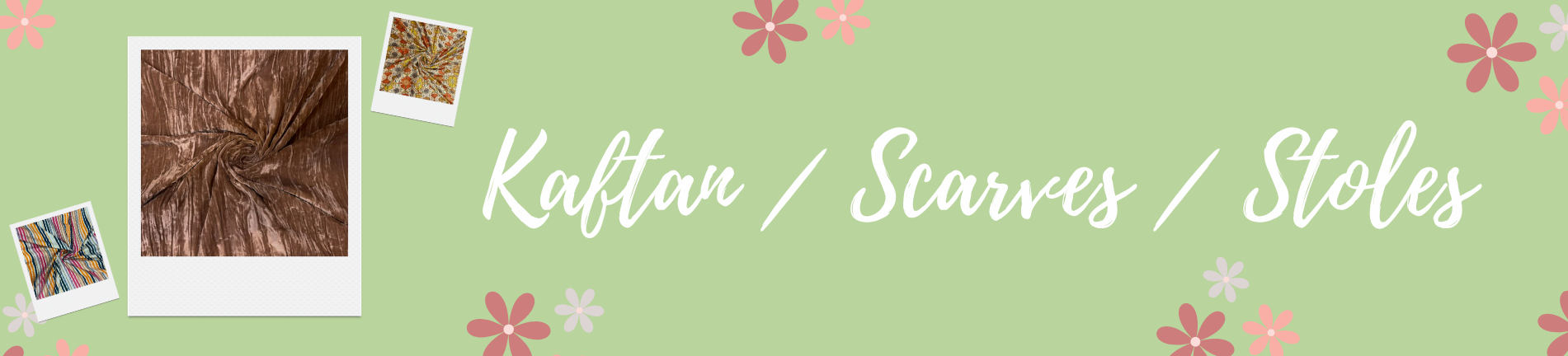 Kaftan / Scarves / Stoles
