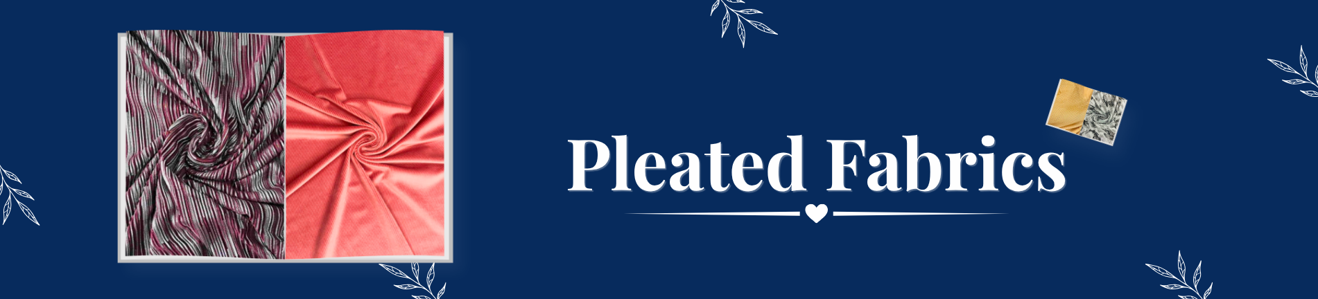 Pleated Fabrics